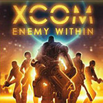 XCOM Enemy Within